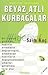 Beyaz Atlı Kurbağalar