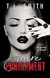 Pure Punishment by T.L. Smith Pure Punishment by T.L. Smith