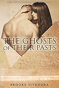 The Ghosts of Their Pasts