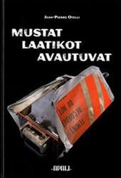 Mustat laatikot avautuvat (Hardcover)