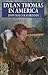 Dylan Thomas In America