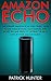 Amazon Echo by Patrick Hunter