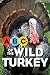 ABCs of the Wild Turkey
