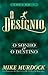 O Desígnio: O Sonho e O Destino, Volume 1 (Portuguese Edition)