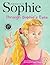 Sophie Through Sophie's Eyes by Catherine Gibson