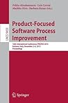 Product-Focused Software Process Improvement: 16th International Conference, PROFES 2015, Bolzano, Italy, December 2-4, 2015, Proceedings (Programming and Software Engineering)