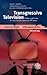 Transgressive Television: Politics and Crime in 21st-Century American TV Series (American Studies - A Monograph)