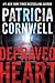 Depraved Heart (A Scarpetta Novel)