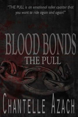 The Pull (Blood Bonds #2)