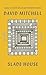 Slade House (Thorndike Press Large Print Basic)
