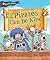 Pirates Can Be Kind (Pirate Pals)