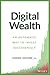 Digital Wealth: An Automati...