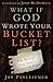 What If God Wrote Your Buck...