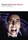 Studying Hammer Horror (Studying Films) Studying Hammer Horror (Studying Films)
