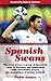 Spanish Swans: The story of...