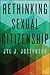 Rethinking Sexual Citizenship (Queer Politics Cultures)