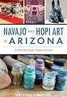 Navajo and Hopi Art in Arizona: Continuing Traditions