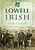 Lowell Irish (American Heritage)