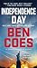 Independence Day by Ben Coes Independence Day by Ben Coes