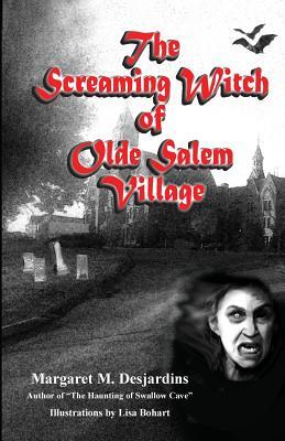 The Screaming Witch of Olde Salem Village (Z-Dawg Series)