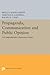 Propaganda, Communication and Public Opinion by Bruce Lannes Smith