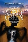 The Money Is Green
