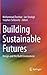 Building Sustainable Future...