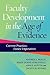 Faculty Development in the Age of Evidence: Current Practices, Future Imperatives
