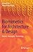 Biomimetics for Architecture & Design: Nature - Analogies - Technology