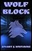 Wolf Block
