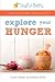 Explore Your Hunger