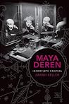 Maya Deren: Incom...