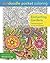 Zendoodle Pocket Coloring by Nikolett Corley