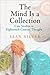The Mind Is a Collection: Case Studies in Eighteenth-Century Thought (Material Texts)
