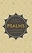 Psalms: 90 Devotions from O...