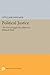 Political Justice: The Use of Legal Procedure for Political Ends (Princeton Legacy Library)