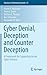 Cyber Denial, Deception and...