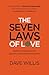 The Seven Laws of Love: Essential Principles for Building Stronger Relationships