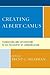 Creating Albert Camus: Foundations and Explorations of His Philosophy of Communication (The Fairleigh Dickinson University Press Series in Communication Studies)