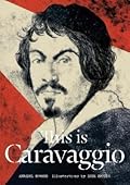 This is Caravaggio