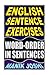 English Sentence Exercises: Word-Order In Sentences (English Exercises)