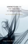 Commentary on the Dharma of Timeless Zen