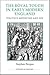 The Royal Touch in Early Modern England: Politics, Medicine and Sin (Royal Historical Society Studies in History New Series, 92)