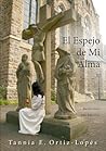 El Espejo de Mi Alma: Devociones (Spanish Edition)