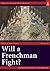 Will a Frenchman Fight? (De...