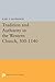 Tradition and Authority in the Western Church, 300-1140 (Princeton Legacy Library)