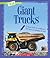 Giant Trucks (A True Book: Engineering Wonders)