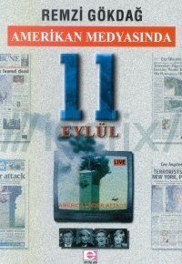 Amerikan Medyasında 11 Eylül