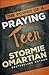 The Power of a Praying Teen