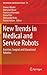 New Trends in Medical and Service Robots: Assistive, Surgical and Educational Robotics (Mechanisms and Machine Science, 38)